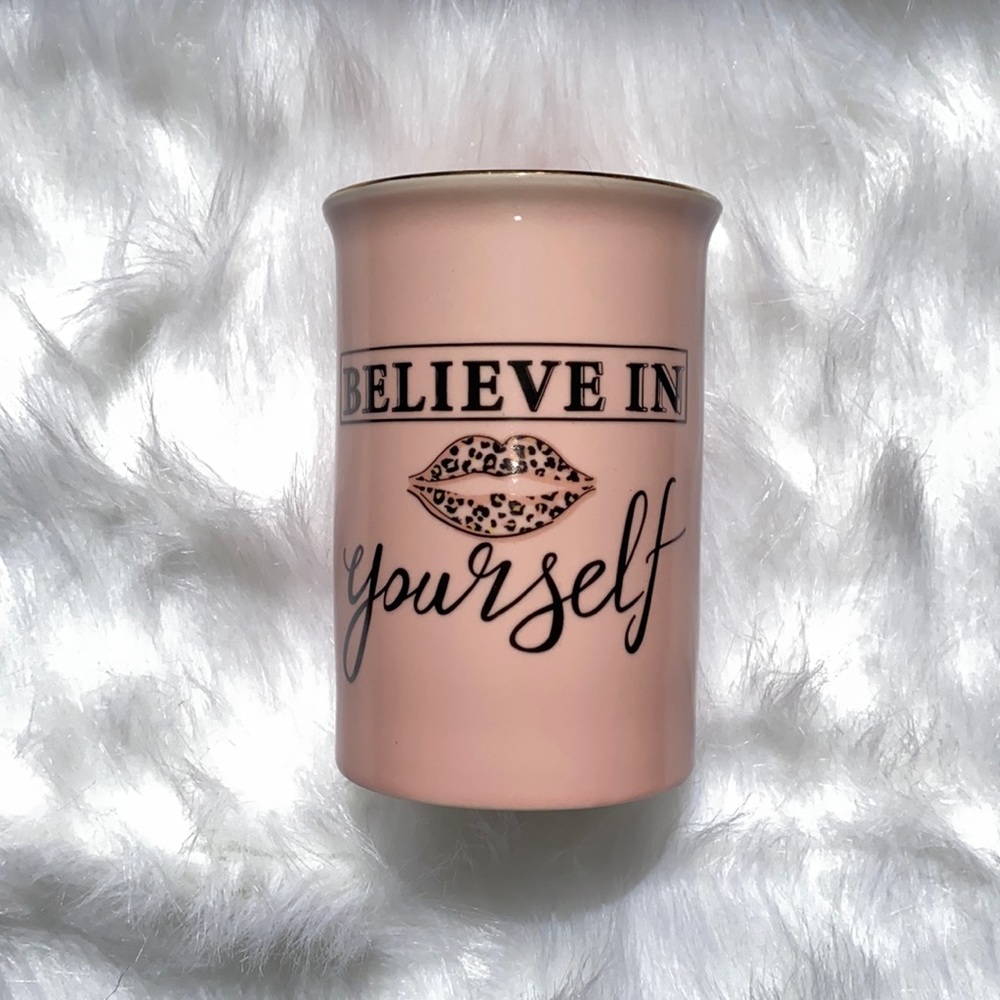 Believe In Yourself Pink Makeup Brush Holder